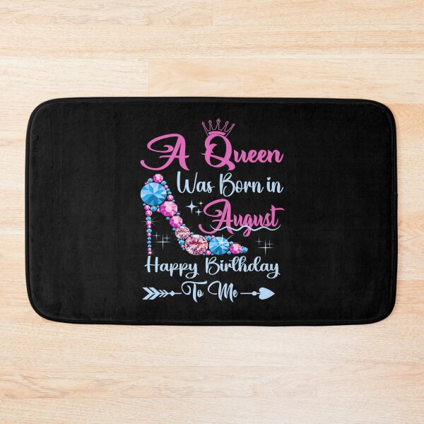 Item preview, A Queen Was Born In August Happy Birthday To Me designed and sold by Gogetgiggles.