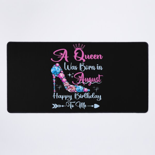 Item preview, A Queen Was Born In August Happy Birthday To Me designed and sold by Gogetgiggles.