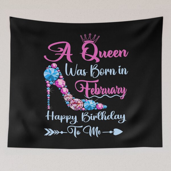 Item preview, A Queen Was Born In February Happy Birthday To Me designed and sold by Gogetgiggles.