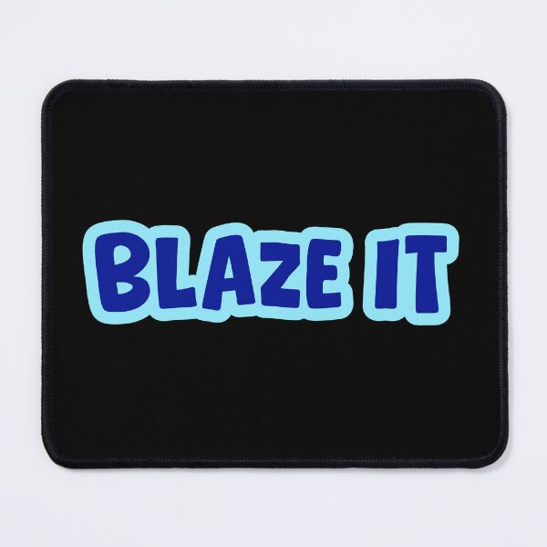 Item preview, Blaze It, Blue Outline designed and sold by Memes N Lore .