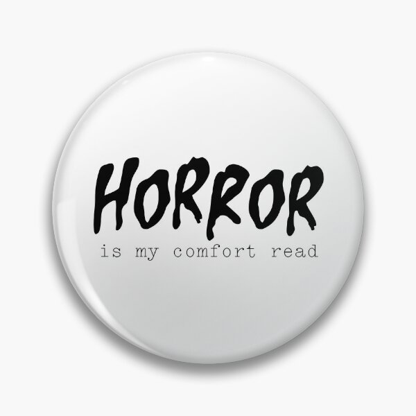 Item preview, Horror is my comfort read designed and sold by BooksWithBritt.