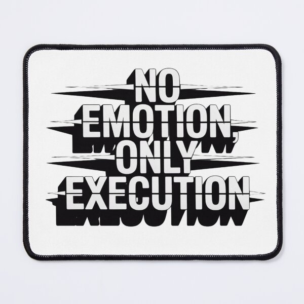 Item preview, No Emotion, Only Execution – Cold Precision & Uncompromising Discipline designed and sold by Starbroos.