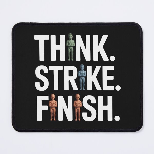 Item preview, Think. Strike. Finish. – Mental clarity, precise action, uncompromising finish. designed and sold by Starbroos.