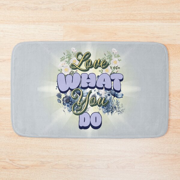 Item preview, Love What You Do – Positive Life Message designed and sold by PriyaMagic.