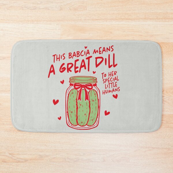 Item preview, This Babcia Means a Great Dill To Her Special Little Humans designed and sold by besensible.