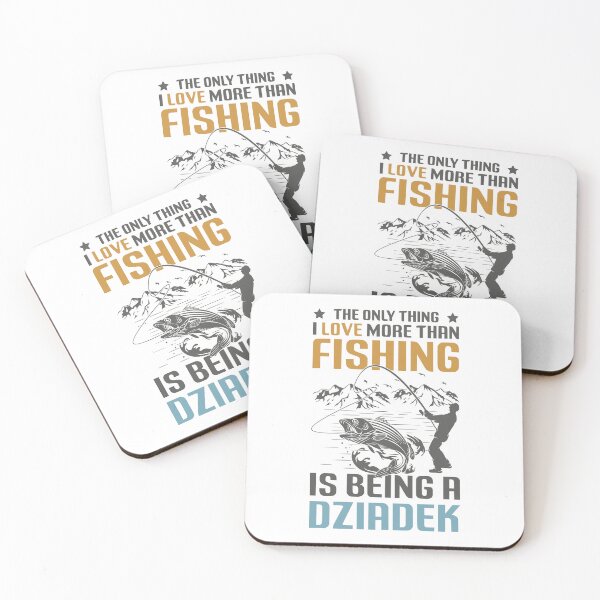 Item preview, The Only Thing I Love More Than Fishing Is Being a Dziadek | Funny Polish Grandpa designed and sold by besensible.
