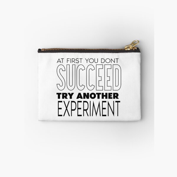 Item preview, At First You Don't Succeed, Try Another Experiment designed and sold by scilyfe.