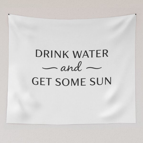 Item preview, Drink Water and Get Some Sun – Minimal Wellness Quote designed and sold by cosmiccircles01.