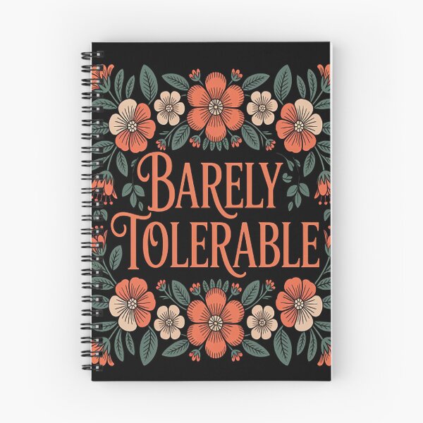 Item preview, Floral Sass Barely Tolerable designed and sold by gandebro.
