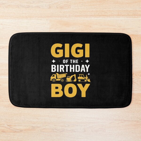 Item preview, Gigi of the Birthday Boy Excavator Construction Truck  designed and sold by MythWoot.