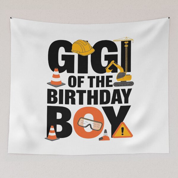 Item preview, Gigi of the Birthday Construction Worker Boy Crew Bday Party  designed and sold by PowAcademy.