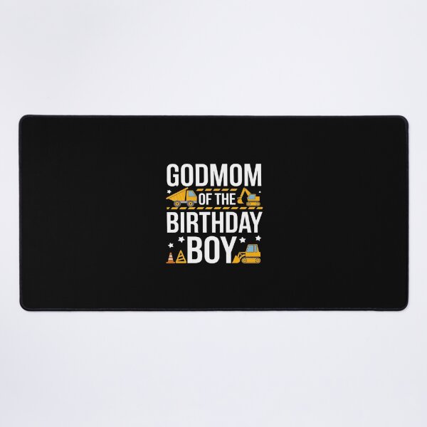 Item preview, Godmom of the Birthday Boy Excavator Construction Truck designed and sold by PowAcademy.