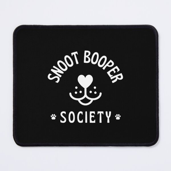 Item preview, Snoot Booper Society Funny Dog Lover Design designed and sold by traciwithani.