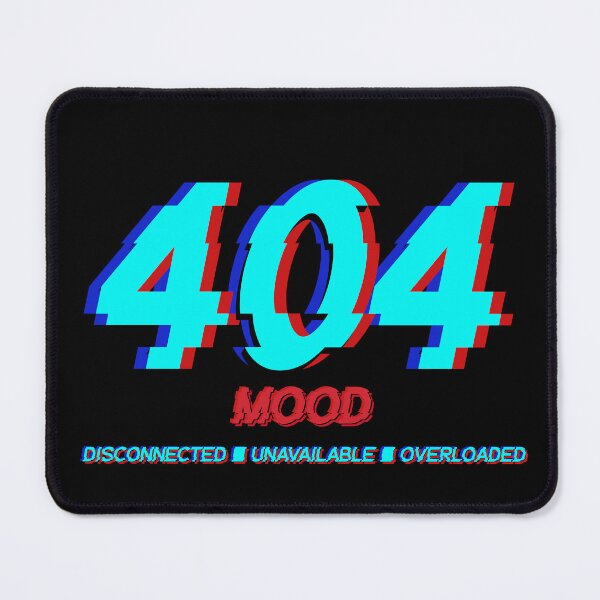 Item preview, 404 MOOD designed and sold by Astrya.x.