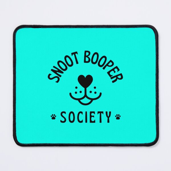 Item preview, Snoot Booper Society Funny Dog Lover Design designed and sold by traciwithani.