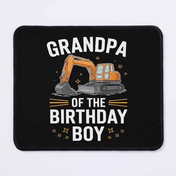 Item preview, Grandpa of The Birthday Boy Construction Party Excavator designed and sold by FadeOfThrone.