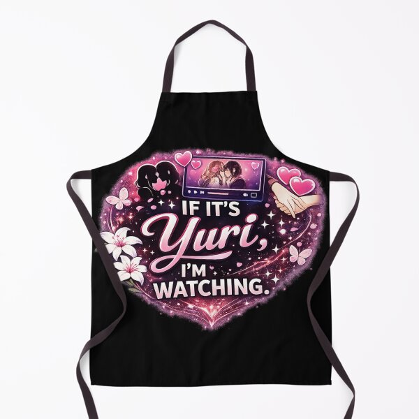 Item preview, If It’s Yuri, I’m Watching | Funny Yuri Anime Fan Design designed and sold by Item Geeks.