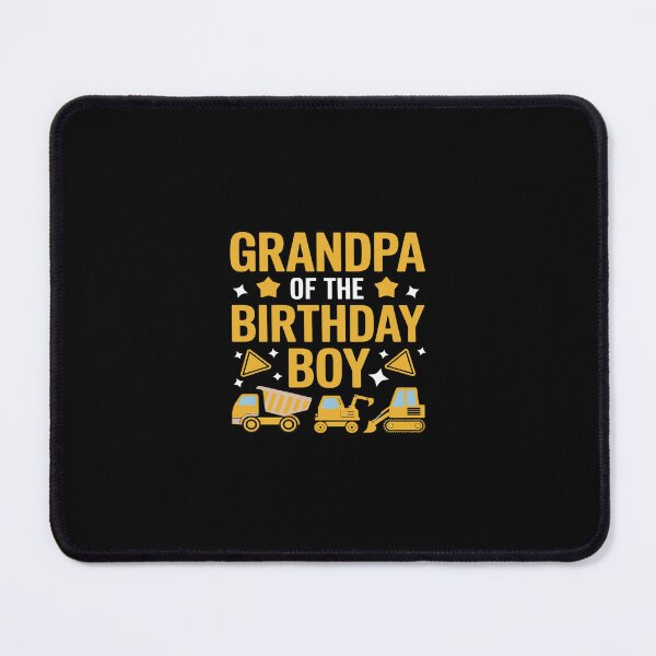 Item preview, Grandpa of the Birthday Boy Excavator Construction Truck  designed and sold by SyntaxClaw.