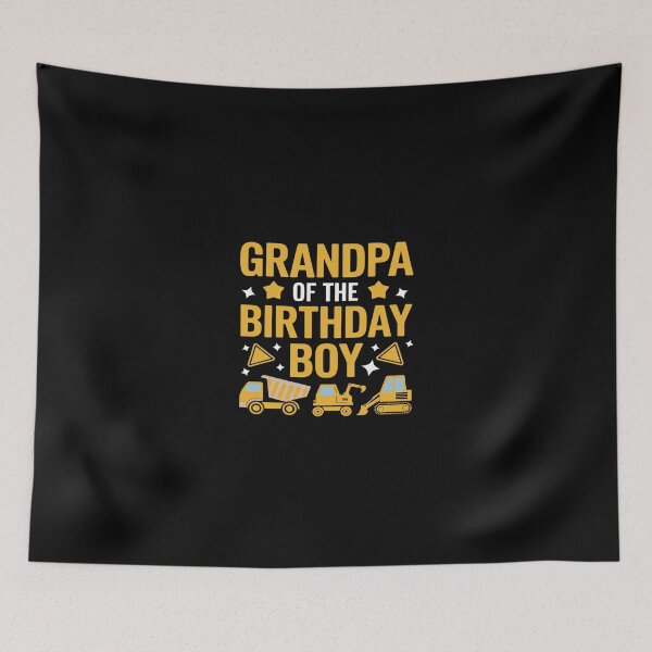 Item preview, Grandpa of the Birthday Boy Excavator Construction Truck  designed and sold by SyntaxClaw.
