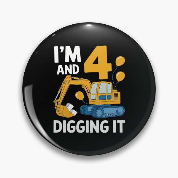 Item preview, I'm 4 And Digging It 4 Years Boys 4th Birthday Excavator  designed and sold by FadeOfThrone.