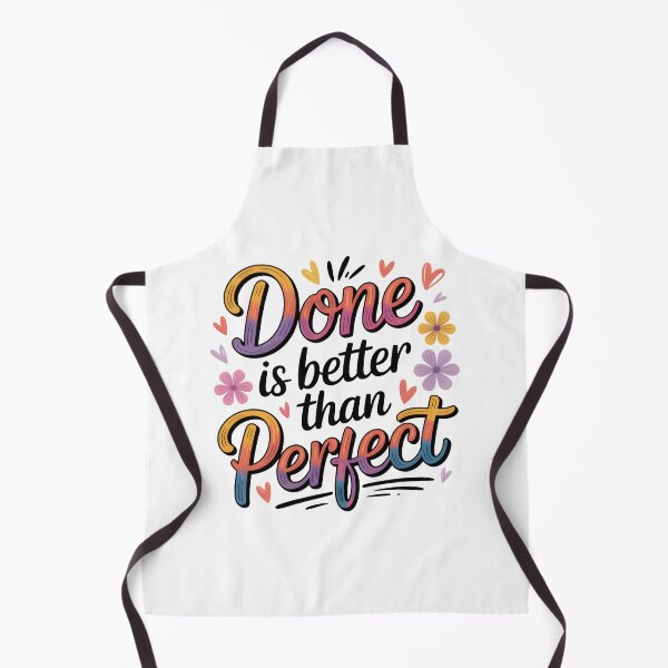 Item preview, Done is better than perfect designed and sold by nimmitrends.