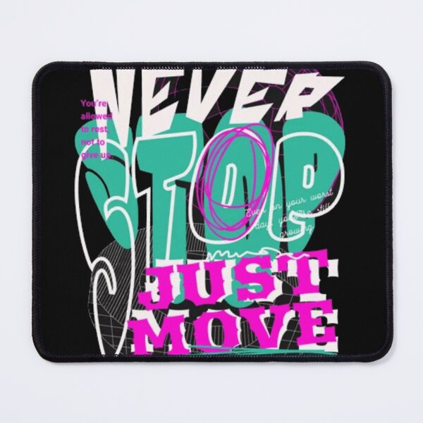 Item preview, Cyber-Graphic Never Stop Just Move Teal and Pink Art Print designed and sold by GenZFashion000.