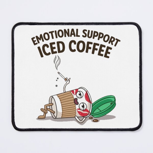 Item preview, Emotional Support Iced Coffee designed and sold by ryanapples2.