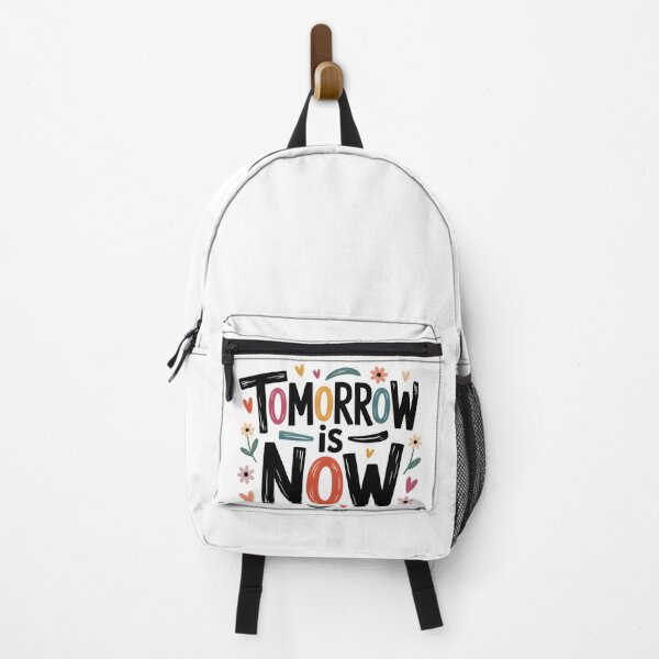 Item preview, Tomorrow is now designed and sold by nimmitrends.