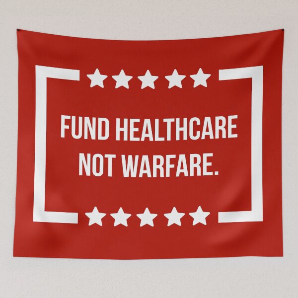 Item preview, Fund healthcare not warfare. designed and sold by Rachel the Artist .