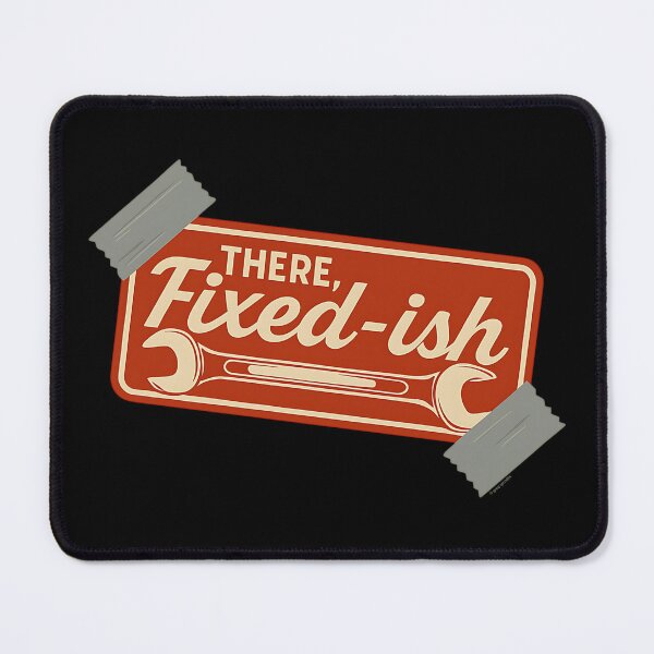 Item preview, There, Fixed-ish - Duct Tape & Denial Edition designed and sold by Automotive Art by Greg.