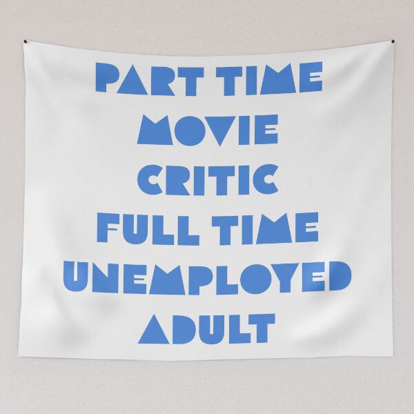 Item preview, part time movie critic.. designed and sold by cadetgallery.