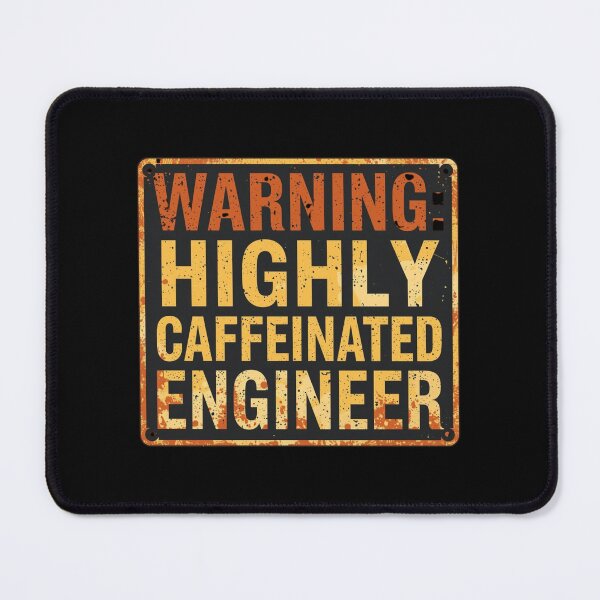 Item preview, Warning: Highly Caffeinated Engineer- coffee loverful design- Caffeine engineers  designed and sold by Happyhoo1.