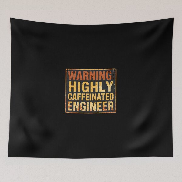 Item preview, Warning: Highly Caffeinated Engineer- coffee loverful design- Caffeine engineers  designed and sold by Happyhoo1.