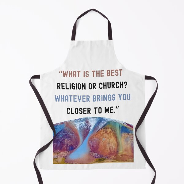 Item preview, “What is the best religion or church? Whatever brings you closer to Me.” designed and sold by BandGTees.