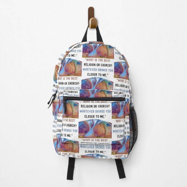Item preview, “What is the best religion or church? Whatever brings you closer to Me.” designed and sold by BandGTees.