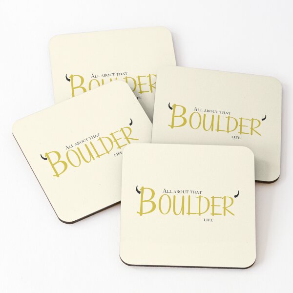 Item preview, All About That Boulder Life – College Aesthetic Design designed and sold by Miner12055.