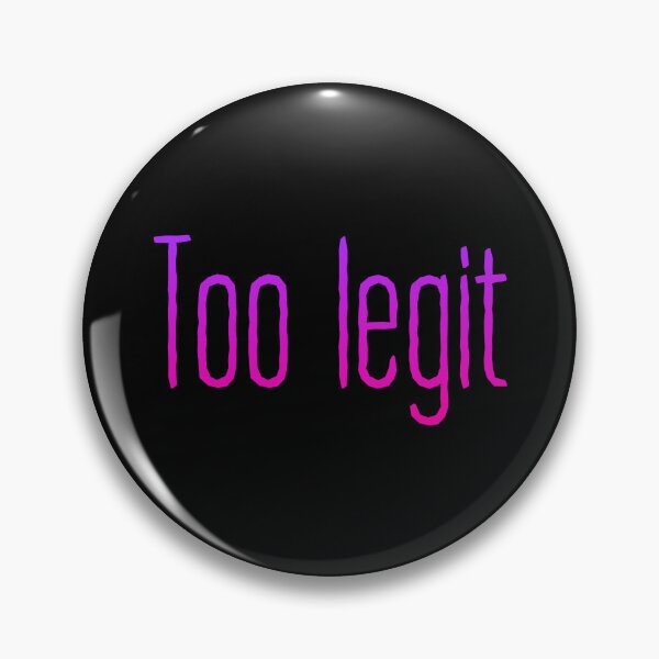 Item preview, Too Legit, Pink Typography designed and sold by Memes N Lore .