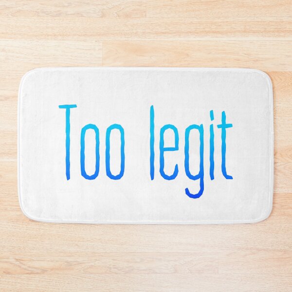 Item preview, Too Legit Blue Typography designed and sold by Memes N Lore .