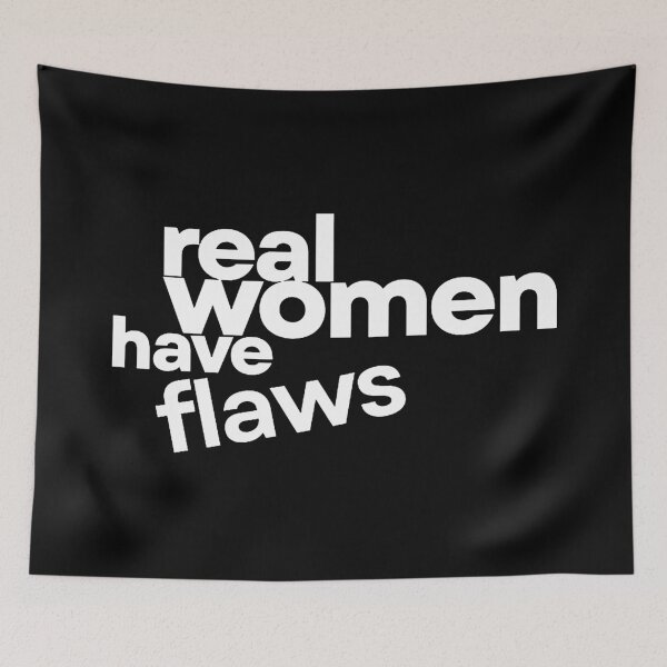 Item preview, Real Women Have Flaws  designed and sold by kollmanpeggy.