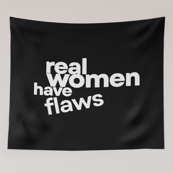 Item preview, Real Women Have Flaws designed and sold by karendeines.