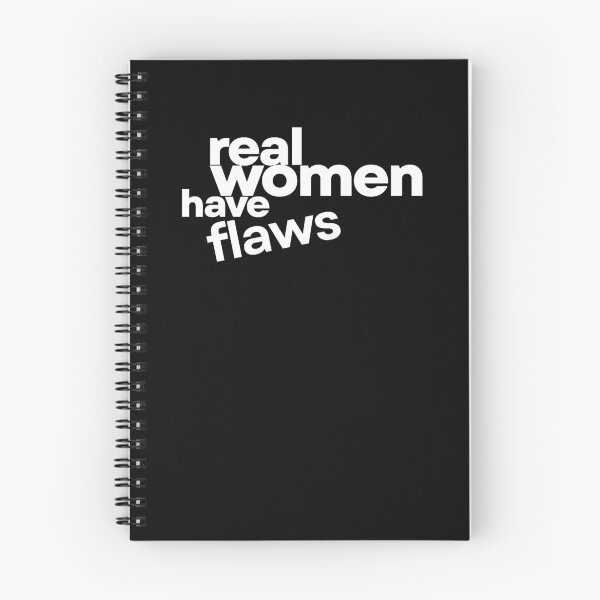 Item preview, Real Women Have Flaws designed and sold by saragraya.
