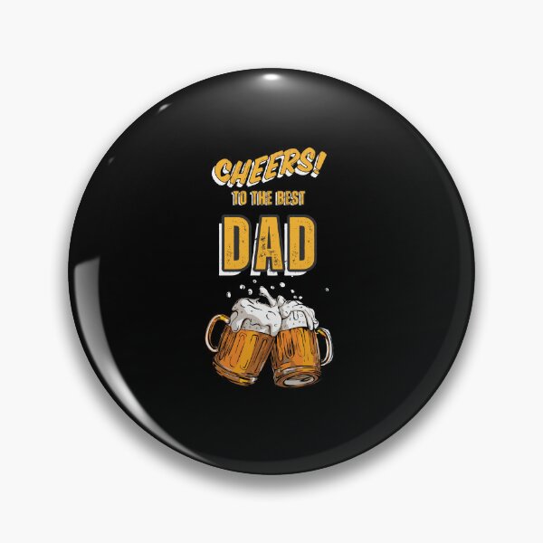 Item preview, Cheers to the best dad designed and sold by blackstton.
