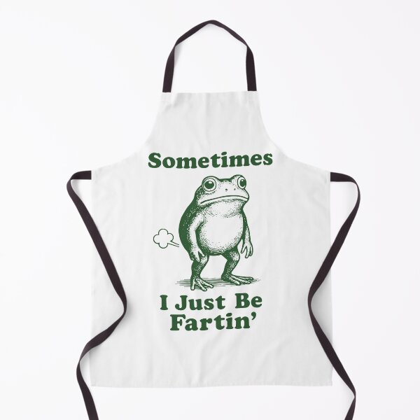 Item preview, Sometimes I Just Be Fartin designed and sold by mcdonoughisabel.