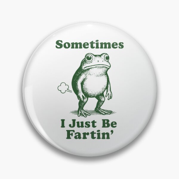 Item preview, Sometimes I Just Be Fartin designed and sold by sandrawescott.
