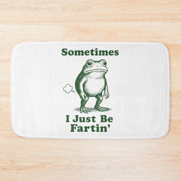 Item preview, Sometimes I Just Be Fartin designed and sold by carolanthonyy.