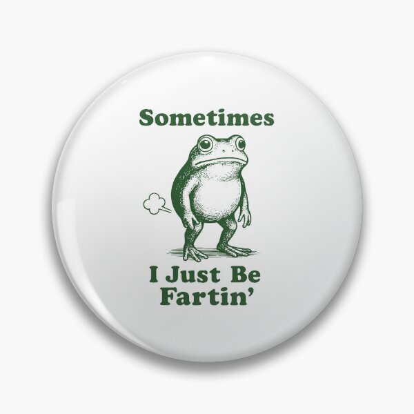 Item preview, Sometimes I Just Be Fartin designed and sold by taylorbrenda15.