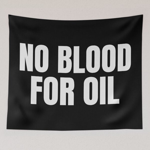 Item preview, NO BLOOD FOR OIL designed and sold by Eh Plus Designs.