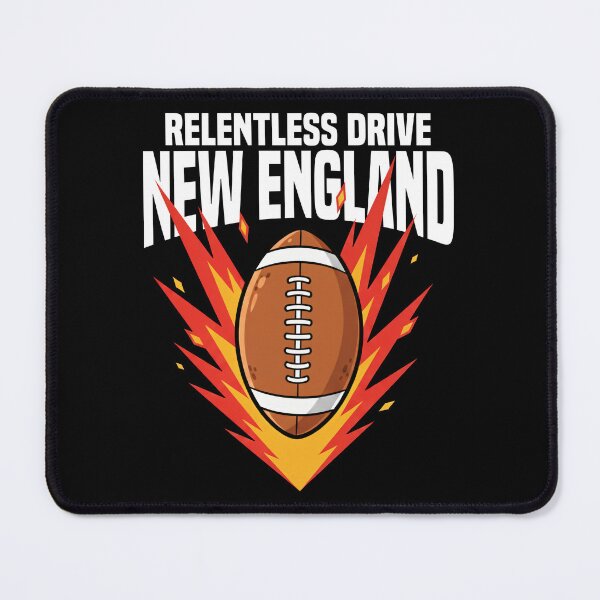 Item preview, NEW ENGLAND RELENTLESS DRIVE - NEW ENGLAND FOOTBALL designed and sold by KEF Custom.