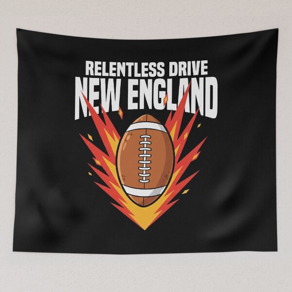 Item preview, NEW ENGLAND RELENTLESS DRIVE - NEW ENGLAND FOOTBALL designed and sold by KEF Custom.