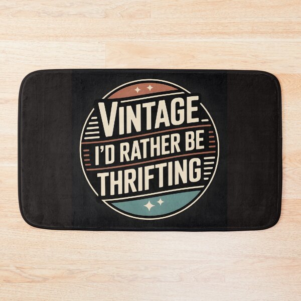 Item preview, Vintage I’d Rather Be Thrifting Thrift Store Badge Design designed and sold by Viktorio Art Shop.